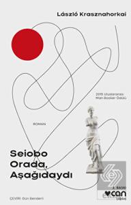 Seiobo Orada Aşağıdaydı