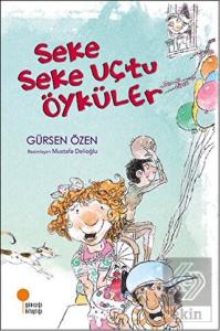 Seke Seke Uçtu Öyküler