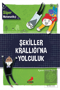 Şekiller Krallığı'na Yolculuk