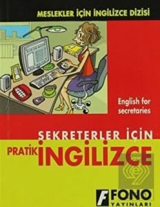 Sekreterler için Pratik İngilizce