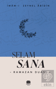 Selam Sana "Ramazan Duası"