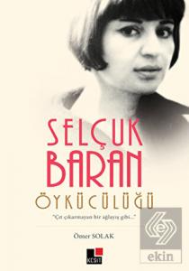 Selçuk Baran Öykücülüğü