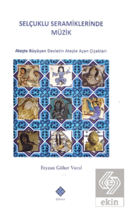 Selçuklu Seramiklerinde Müzik