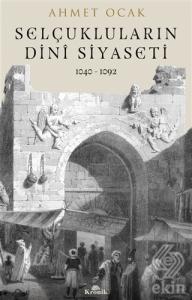 Selçukluların Dini Siyaseti