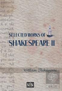 Selected Works Of Shakespeare 2