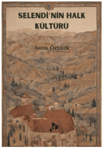 Selendi'nin Halk Kültürü