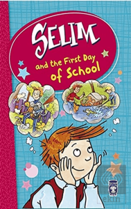 Selim and the First Day of School