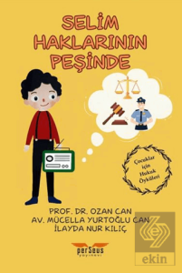 Selim Haklarının Peşinde