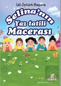Selina'nın Yaz Tatili Macerası