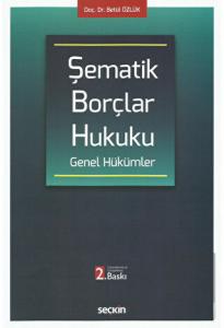 Şematik Borçlar Hukuku Genel Hükümler