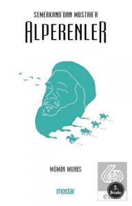 Semerkand'dan Mostar'a Alperenler