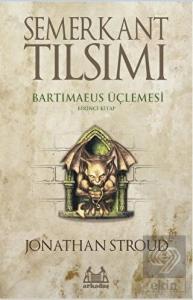 Semerkant Tılsımı Bartimaeus Üçlemesi Birinci Kita