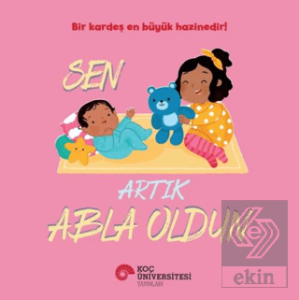 Sen Artık Abla Oldun