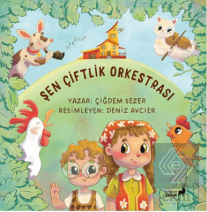 Şen Çiftlik Orkestrası