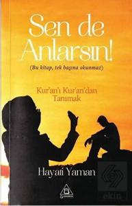 Sen De Anlarsın!
