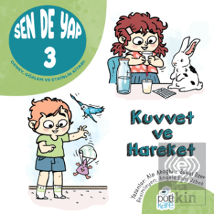Sen de Yap 3 - Deney, Gözlem ve Etkinlik Kitabı