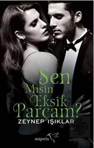 Sen Misin Eksik Parçam?