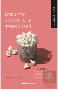 Senaryo: Senaryo Yazımının Temelleri