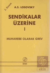 Sendikalar Üzerine 1
