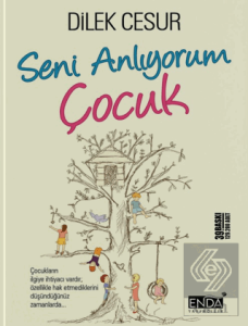 Seni Anlıyorum Çocuk
