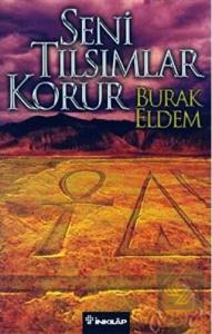 Seni Tılsımlar Korur