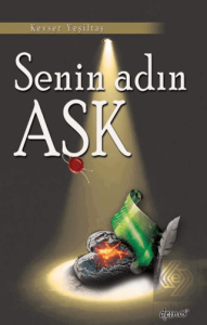 Senin Adın Aşk