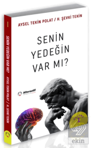 Senin Yedeğin Var mı?