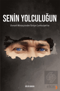 Senin Yolculuğun