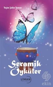 Seramik Öyküler
