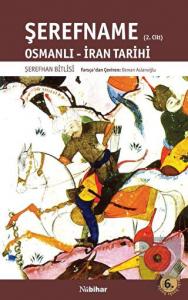 Şerefname (2. Cilt)