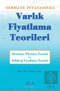 Sermaye Piyasası'nda Varlık Fiyatlama Teorileri