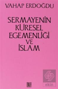 Sermayenin Küresel Egemenliği ve İslam