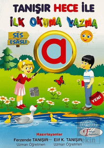 Ses Esaslı Tanışır Hece ile İlk Okuma Yazma