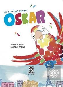 Sesini Arayan Papağan Oskar