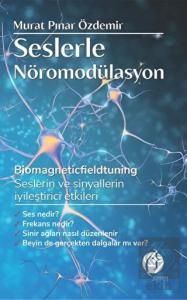 Seslerle Nöromodülasyon