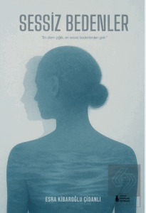 Sessiz Bedenler