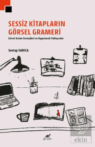 Sessiz Kitapların Görsel Grameri