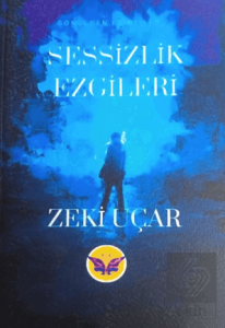 Sessizlik Ezgileri