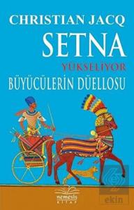 Setna Yükseliyor - Büyücülerin Düellosu