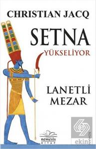 Setna Yükseliyor - Lanetli Mezar