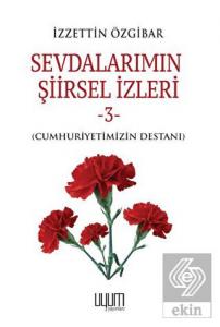 Sevdalarımın Şiirsel İzleri 3