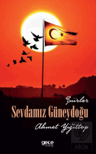 Sevdamız Güneydoğu