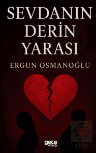 Sevdanın Derin Yarası