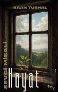 Sevgi Misali Hayat