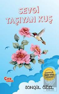 Sevgi Taşıyan Kuş