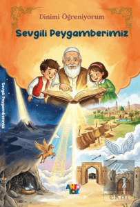 Sevgili Peygamberimiz