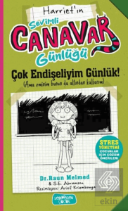 Sevimli Canavar Günlüğü - Çok Endişeliyim Günlük
