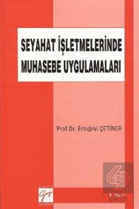 Seyahat İşletmelerinde Muhasebe Uygulamaları