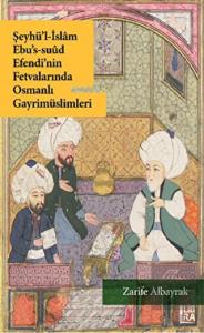 Şeyhü'l-İslam Ebu's-Suud Efendi'nin Fetvalarında O