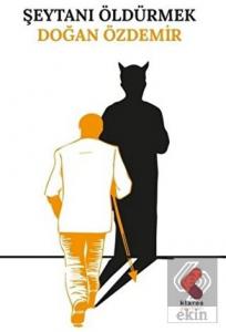 Şeytanı Öldürmek